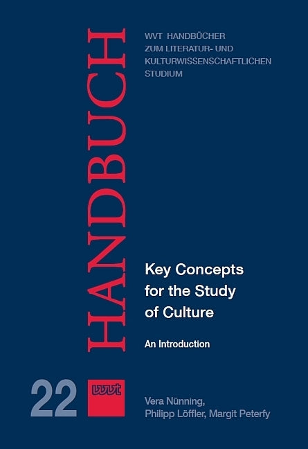 Key Concepts for the Study of Culture (Vera Nünning)