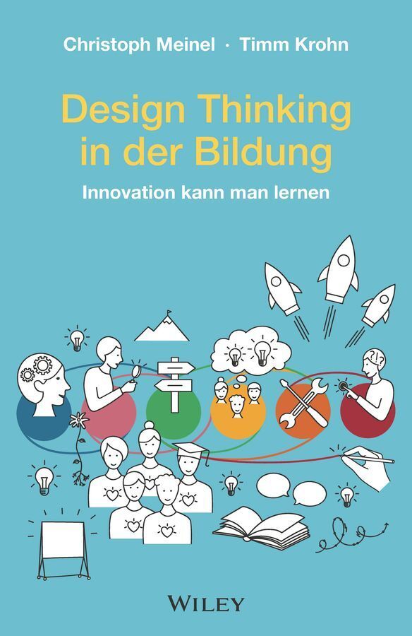 Design Thinking in der Bildung (Christoph Meinel)