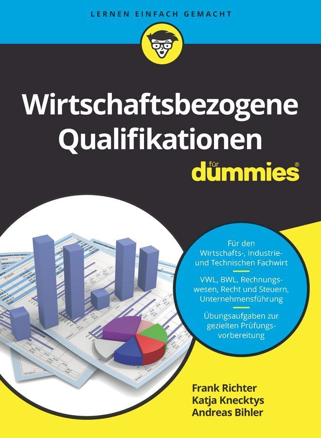 Wirtschaftsbezogene Qualifikationen für Dummies (Frank Richter)