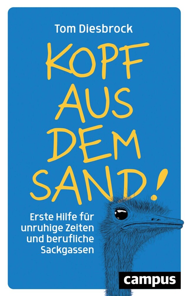 Kopf aus dem Sand! (Tom Diesbrock)