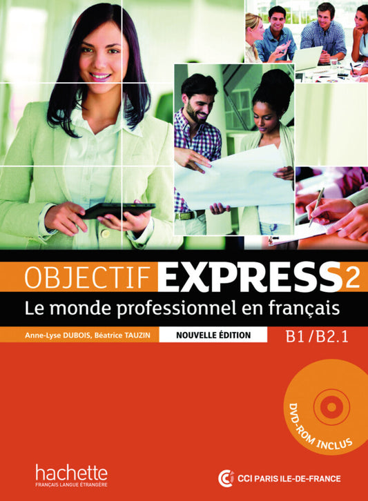 Objectif Express 2 - Nouvelle édition, m. 1 Buch, m. 1 Beilage (Anne-Lyse Dubois)