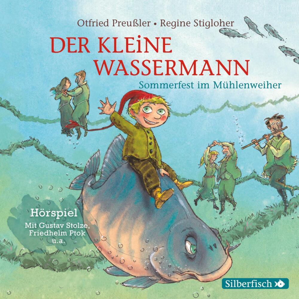 Sommerfest im Mühlenweiher - Das Hörspiel, 1 Audio-CD (Otfried Preußler)