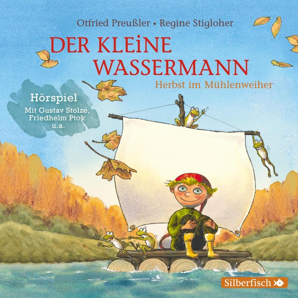 Herbst im Mühlenweiher - Das Hörspiel, 1 Audio-CD (Otfried Preußler)