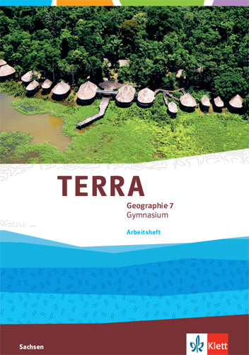 TERRA Geographie 7. Ausgabe Sachsen Gymnasium