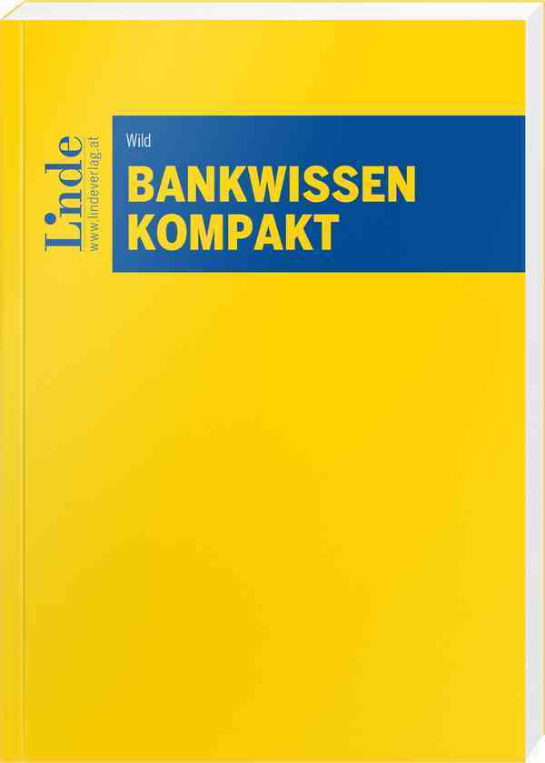 Bankwissen kompakt (Wolfgang Wild)