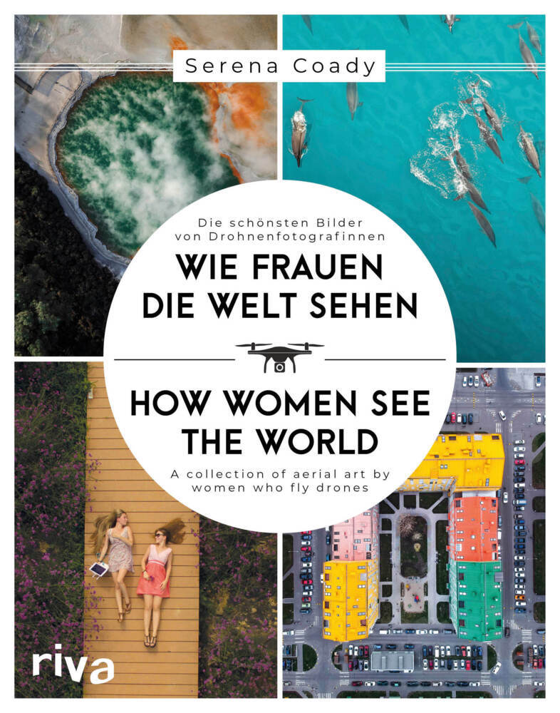 Wie Frauen die Welt sehen (Serena Coady)
