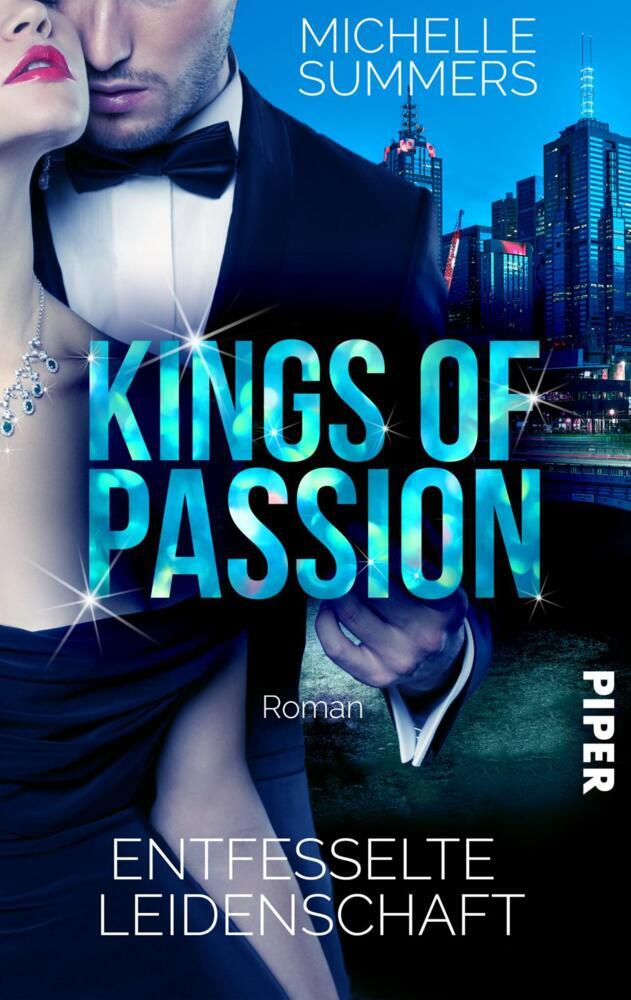 Kings of Passion - Entfesselte Leidenschaft (Michelle Summers)