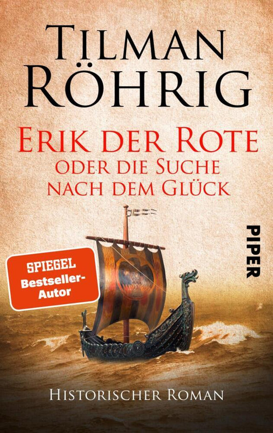 Erik der Rote oder die Suche nach dem Glück (Tilman Röhrig)