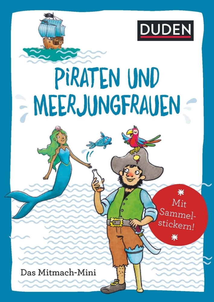 Duden Minis - Piraten und Meerjungfrauen (Andrea Weller-Essers)
