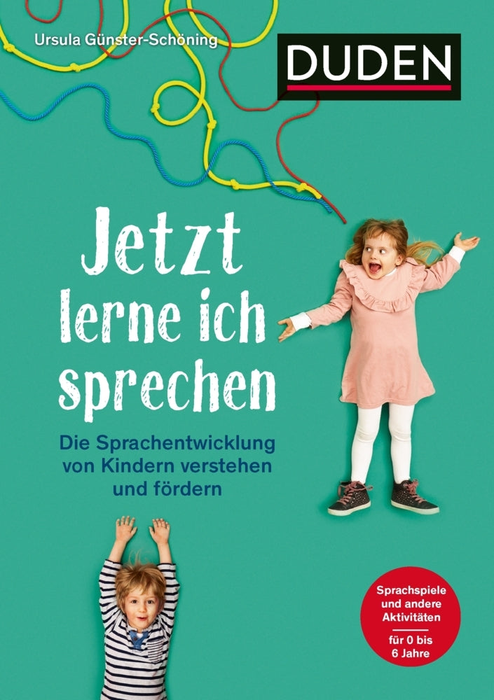 Jetzt lerne ich sprechen (Ursula Günster-Schöning)