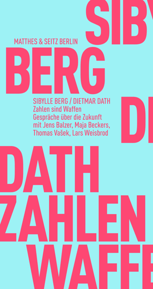 Zahlen sind Waffen (Dietmar Dath)