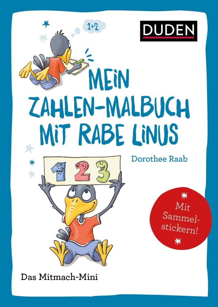 Mein Zahlen-Malbuch mit Rabe Linus (Dorothee Raab)
