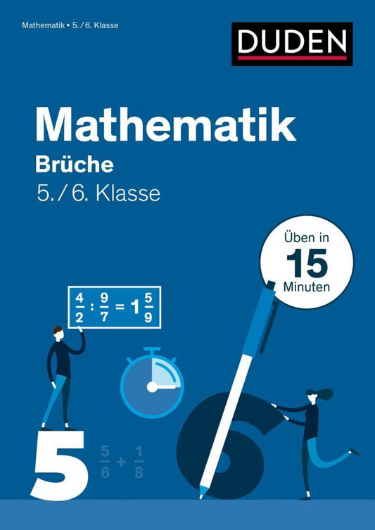 Mathe in 15 Min - Brüche 5./6. Klasse (Wiebke Salzmann)