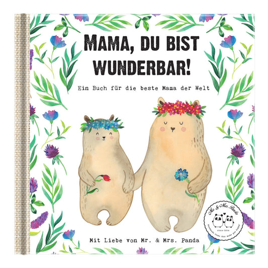 Mama, du bist wunderbar! (Mr. & Mrs. Panda)