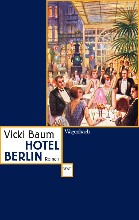 Hotel Berlin (Vicki Baum)