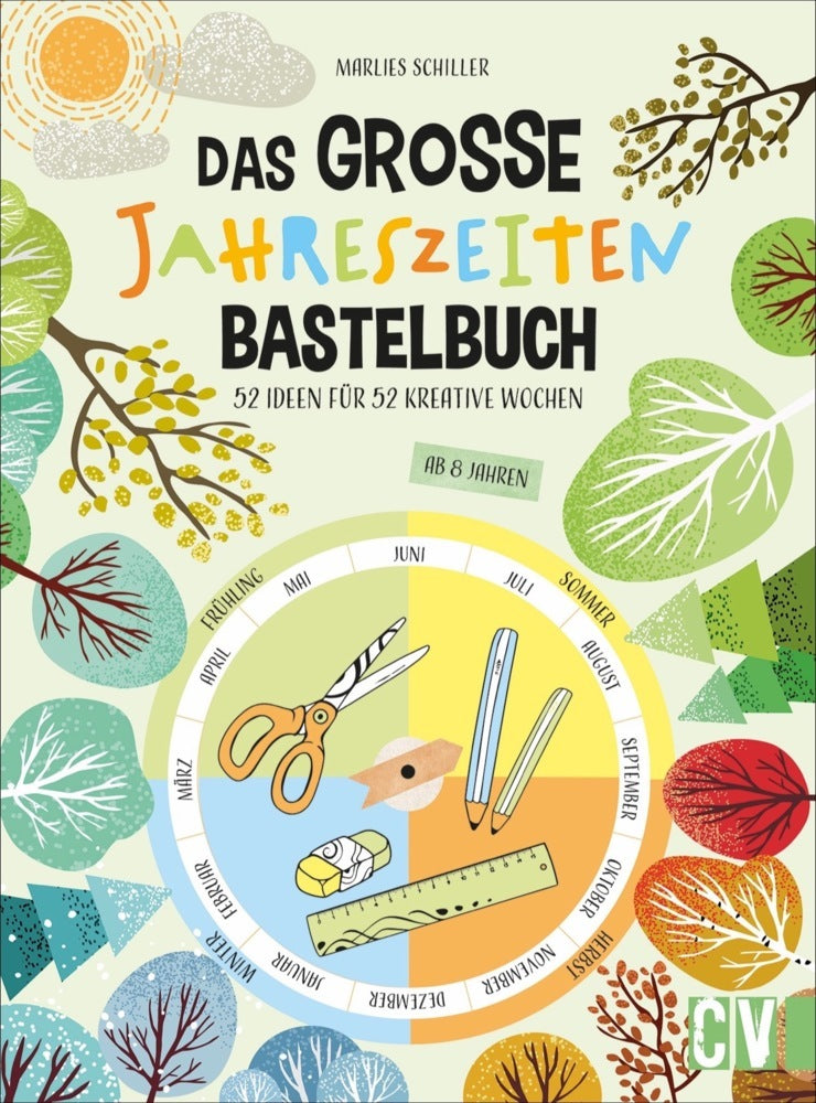 Das große Jahreszeiten-Bastelbuch (Marlies Schiller)