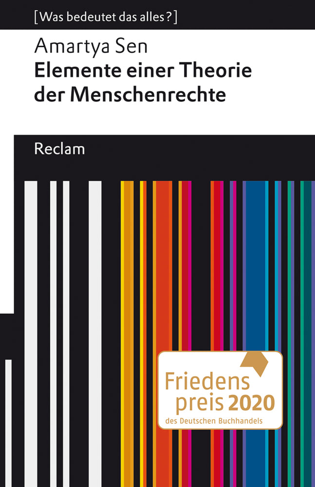 Elemente einer Theorie der Menschenrechte. [Was bedeutet das alles?] (Amartya Sen)