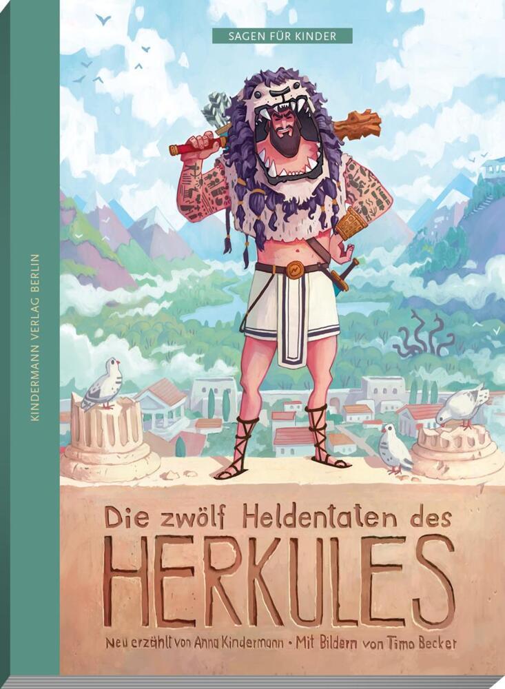 Die zwölf Heldentaten des Herkules (Anna Kindermann)