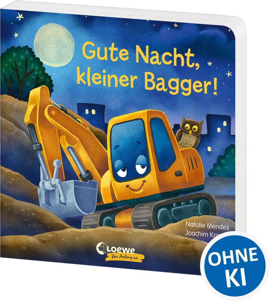 Gute Nacht, kleiner Bagger! (Natalie Mendes)