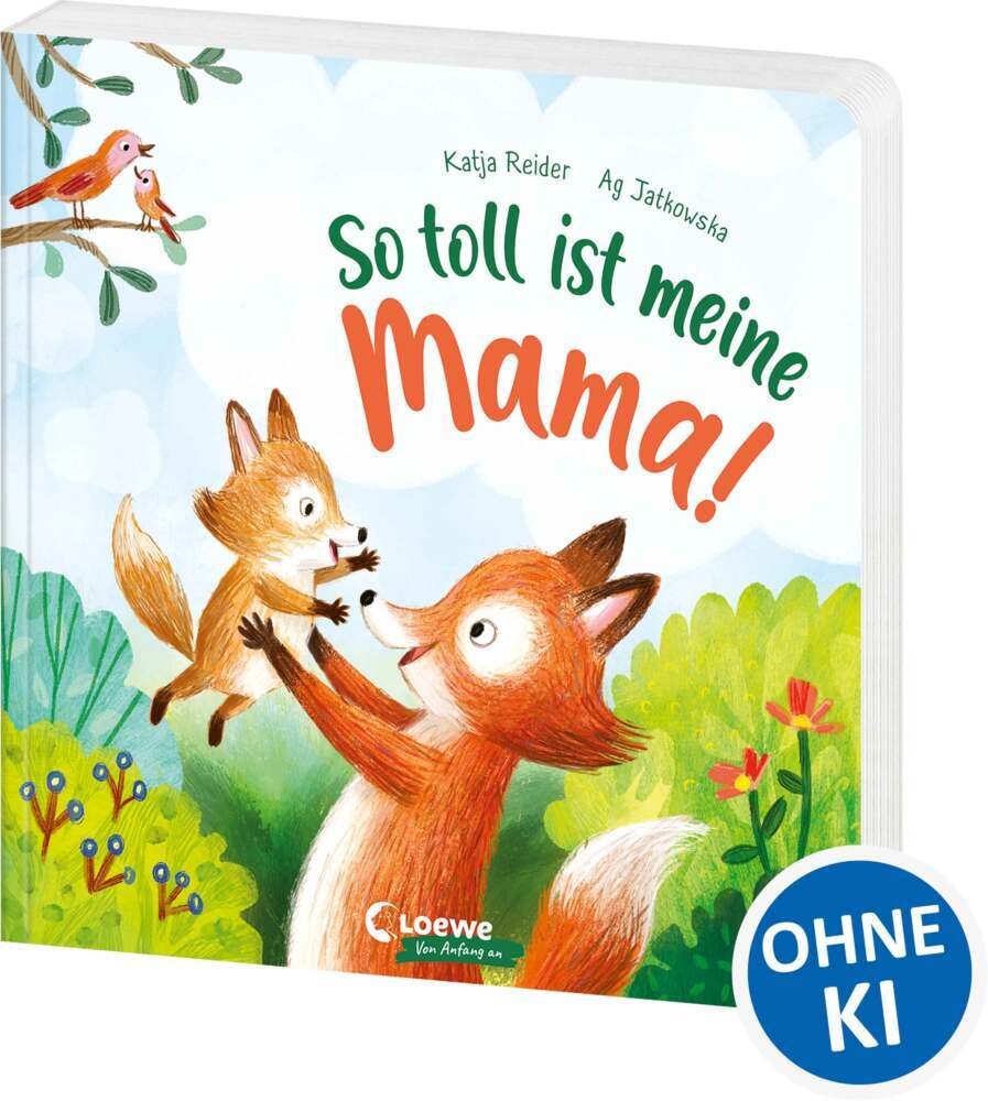 So toll ist meine Mama! (Katja Reider)