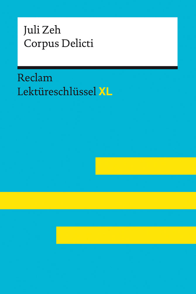 Corpus Delicti von Juli Zeh (Juli Zeh)