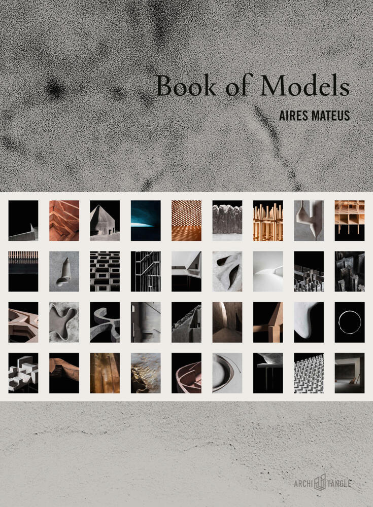 Aires Mateus, Book of Models (Francisco Aires Mateus)