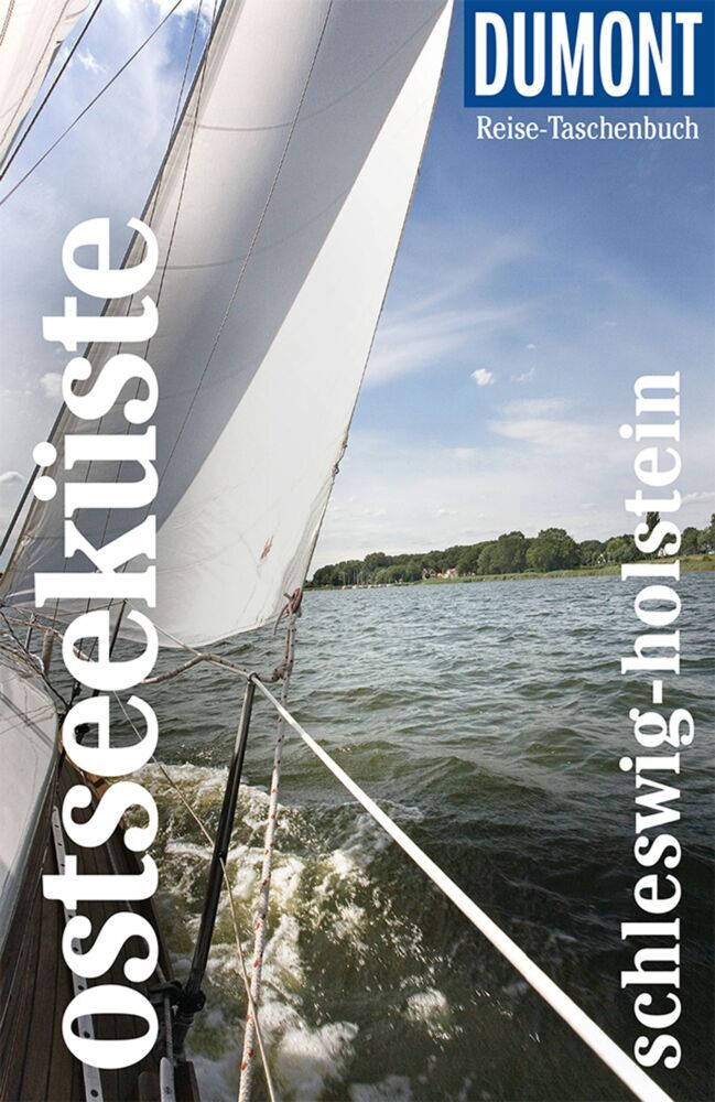 DUMONT Reise-Taschenbuch Reiseführer Ostseeküste Schleswig-Holstein (Nicoletta Adams)