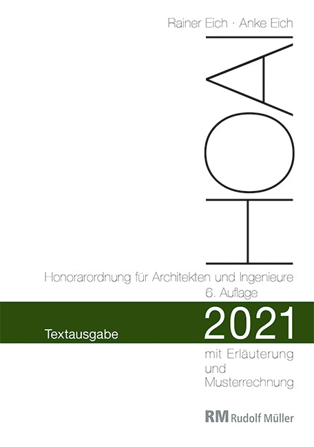 HOAI 2021 - Honorarordnung für Architekten und Ingenieure (Anke Eich)