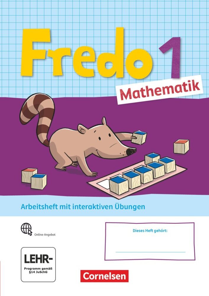 Fredo - Mathematik - Ausgabe A - 2021 - 1. Schuljahr Arbeitsheft mit interaktiven Übungen auf scook.de - Mit Stickerbogen (Anne Strothmann)