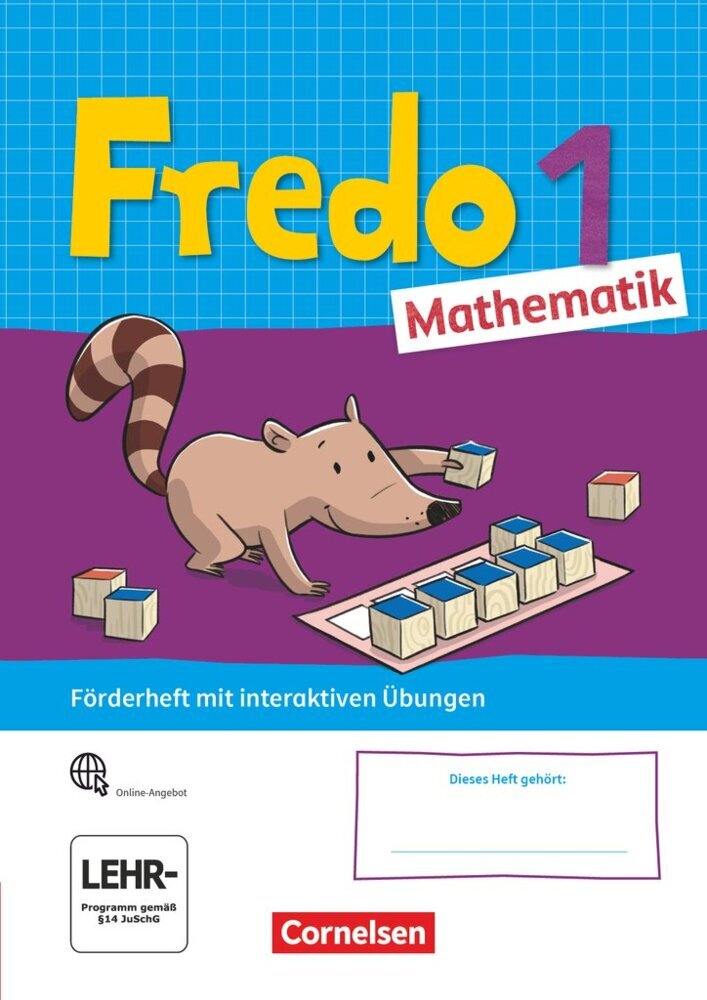 Fredo - Mathematik - Ausgabe A - 2021 - 1. Schuljahr Förderheft mit interaktiven Übungen auf scook.de - Mit Stickerbogen (Nicole Franzen-Stephan)