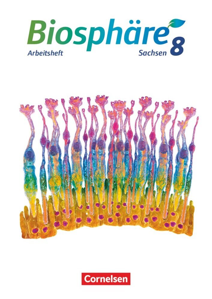 Biosphäre Sekundarstufe I - Gymnasium Sachsen 2020 - 8. Schuljahr Arbeitsheft (Adria Wehser)
