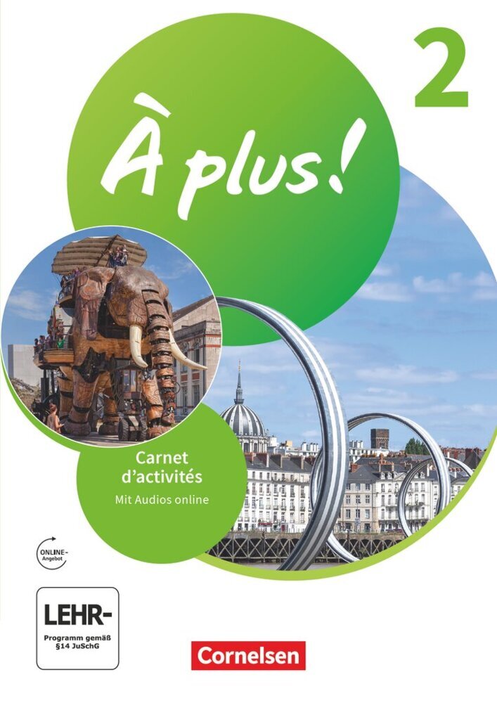 À plus ! Neubearbeitung - Französisch als 1. und 2. Fremdsprache - Ausgabe ab 2020 - Band 2.Bd.2 (Catherine Mann-Grabowski)