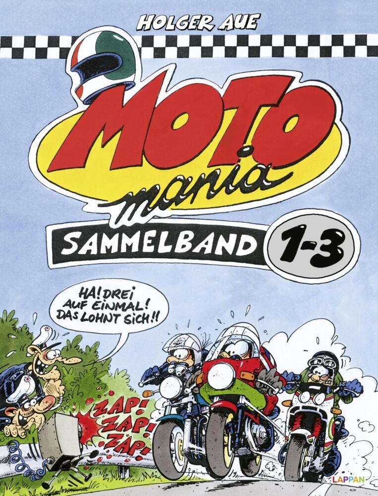 MOTOmania, Sammelband 1-3 (Holger Aue)