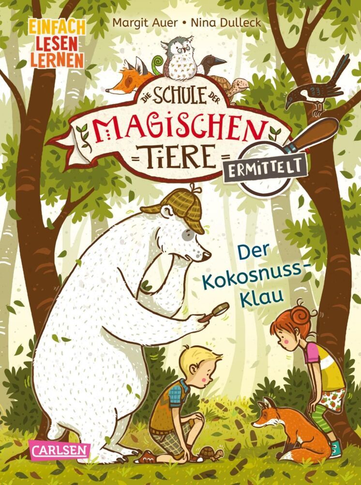 Die Schule der magischen Tiere ermittelt Erstausstattung 3: Der Kokosnuss-Klau (Margit Auer)