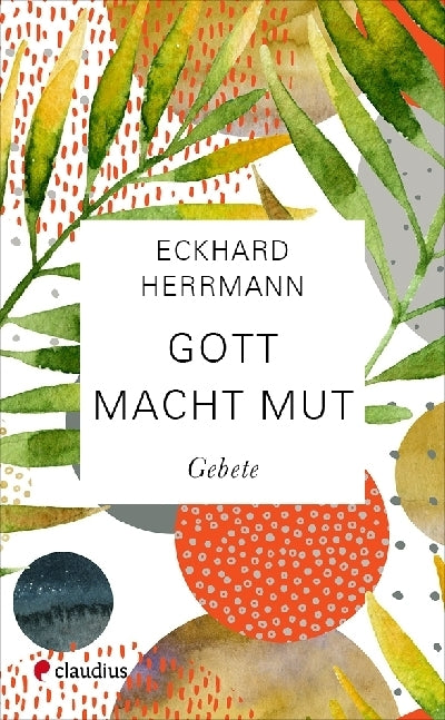 Gott macht Mut (Eckhard Herrmann)
