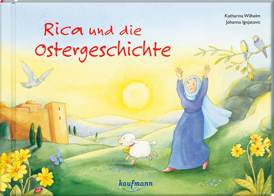 Rica und die Ostergeschichte (Katharina Wilhelm)