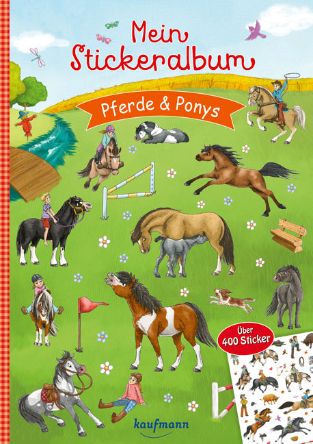 Mein Stickeralbum Pferde & Ponys (Klara Kamlah)