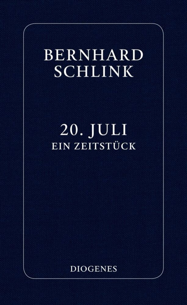 20. Juli (Bernhard Schlink)
