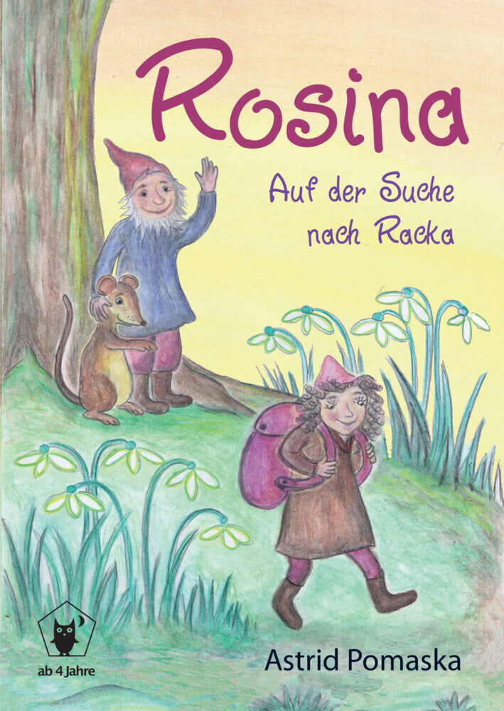Rosina - Auf der Suche nach Racka (Astrid Pomaska)