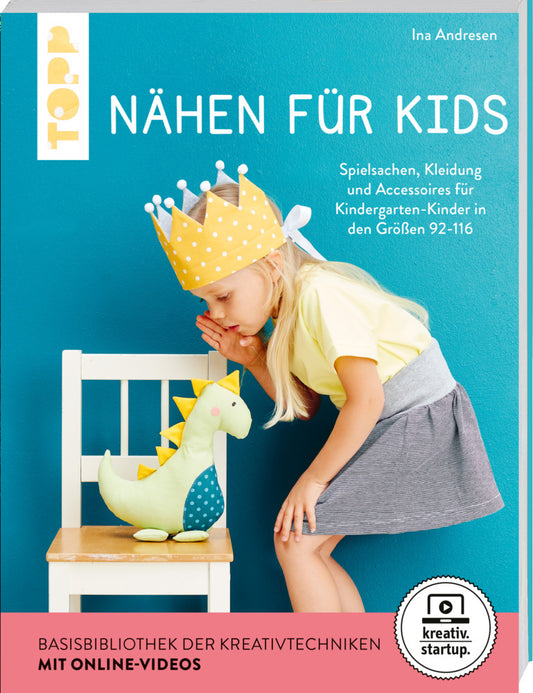 Nähen für Kids (kreativ.startup.) (Ina Andresen)