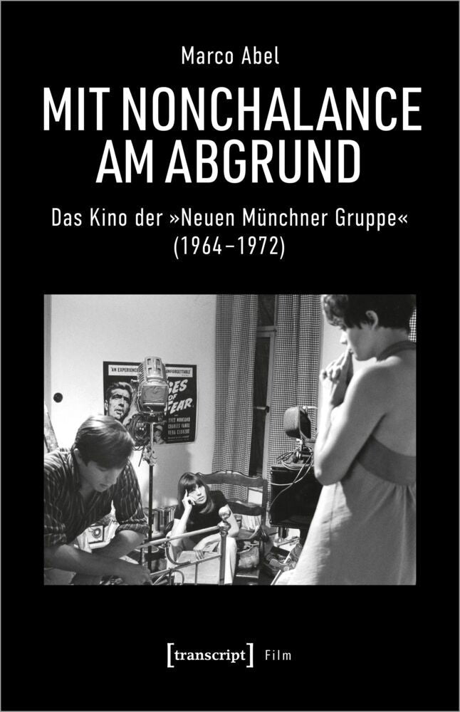 Mit Nonchalance am Abgrund (Marco Abel)