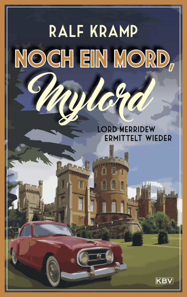 Noch ein Mord, Mylord (Ralf Kramp)