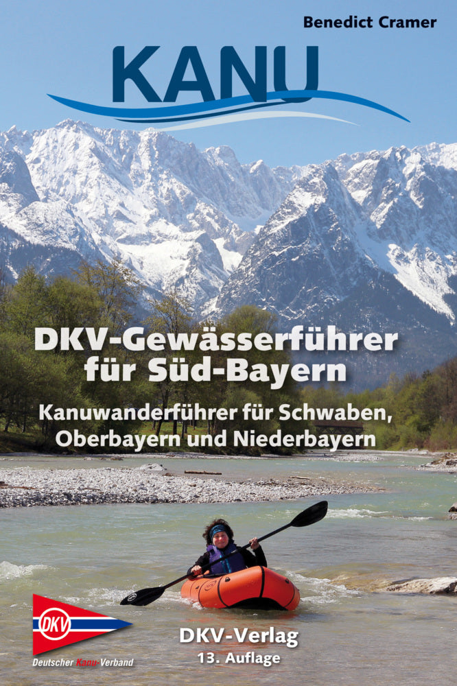 DKV-Gewässerführer für Süd-Bayern (Benedict Cramer)