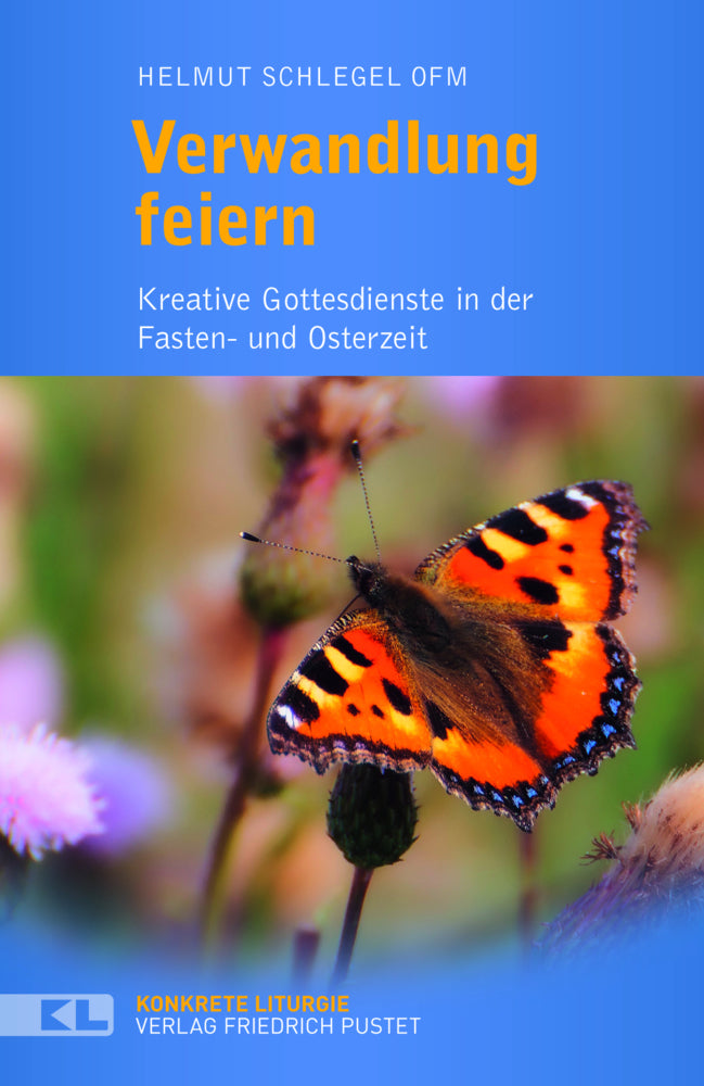 Verwandlung feiern (Helmut Schlegel)