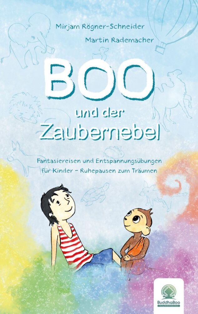 Boo und der Zaubernebel (Mirjam Rögner-Schneider)