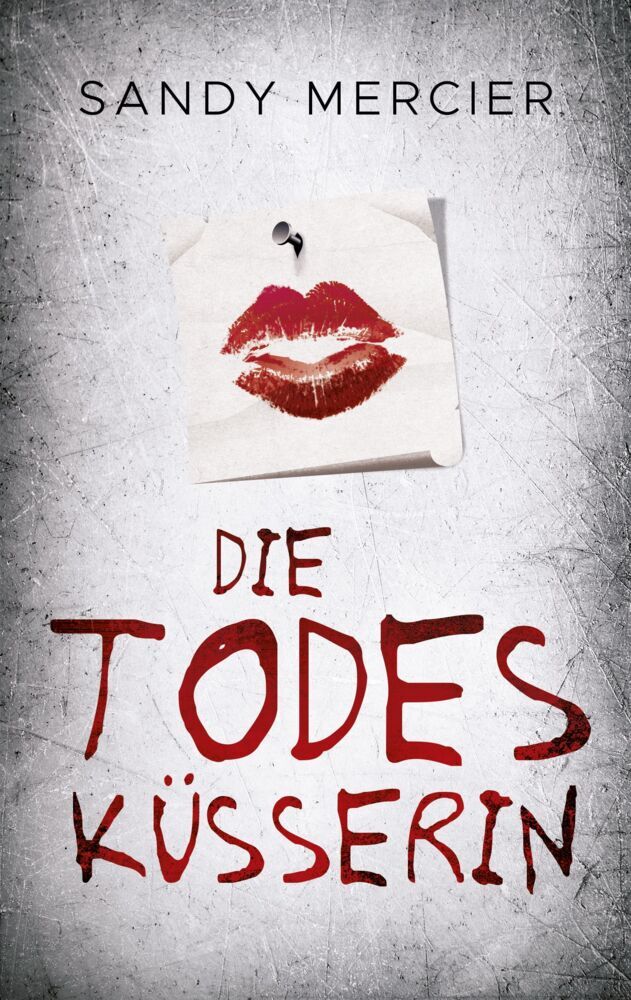 Die Todesküsserin (Sandy Mercier)