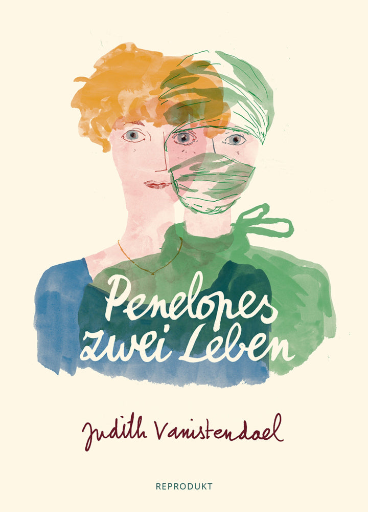 Penelopes zwei Leben (Judith Vanistendael)