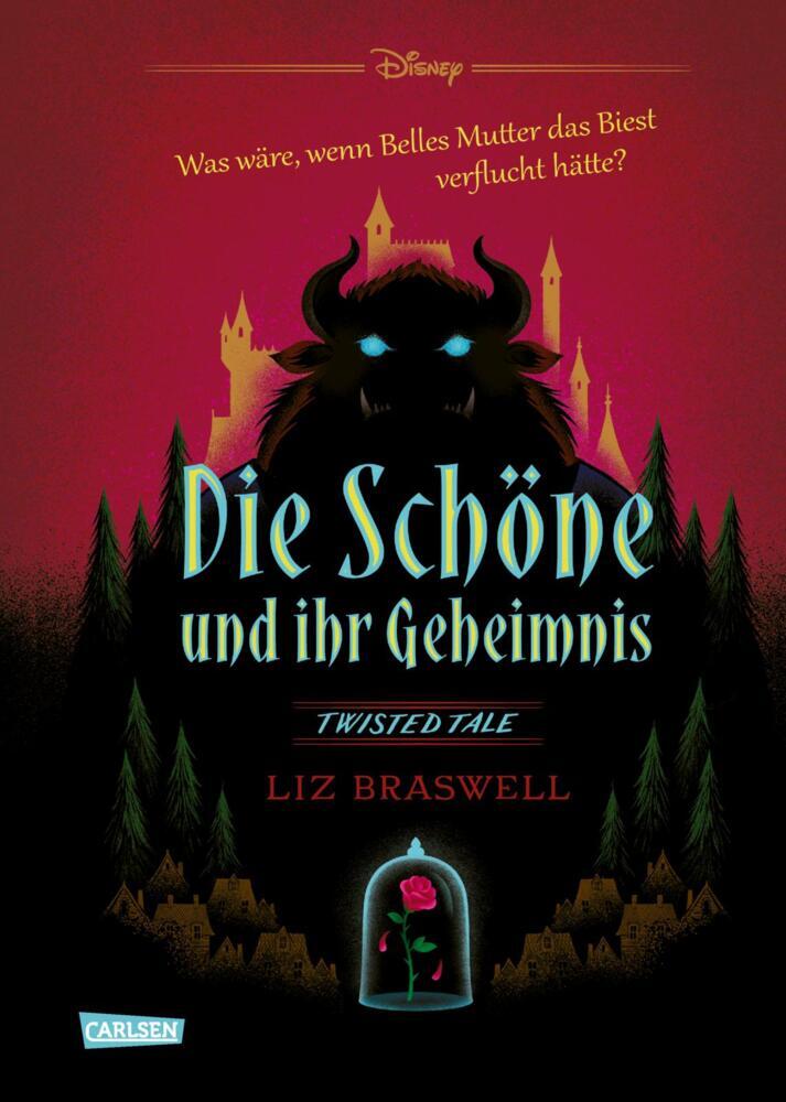 Disney. Twisted Tales: Die Schöne und ihr Geheimnis (Die Schöne und das Biest) (Liz Braswell)