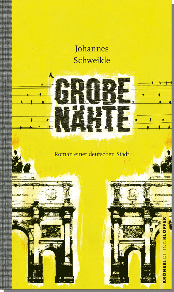 Grobe Nähte (Johannes Schweikle)