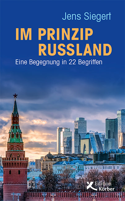 Im Prinzip Russland (Jens Siegert)